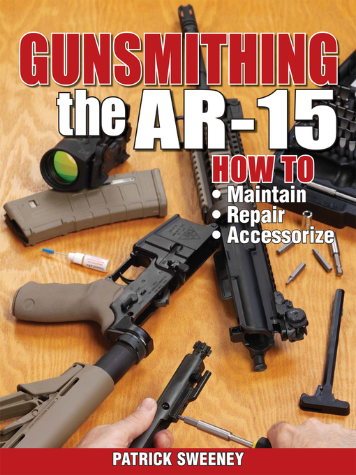 Title details for Gunsmithing by Patrick Sweeney - Available